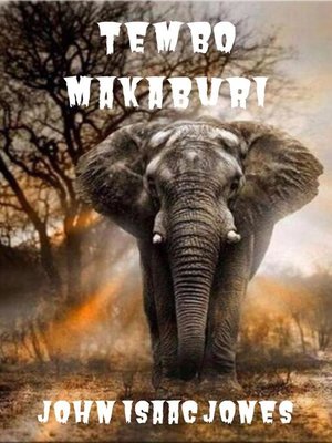 cover image of Tembo Makaburi